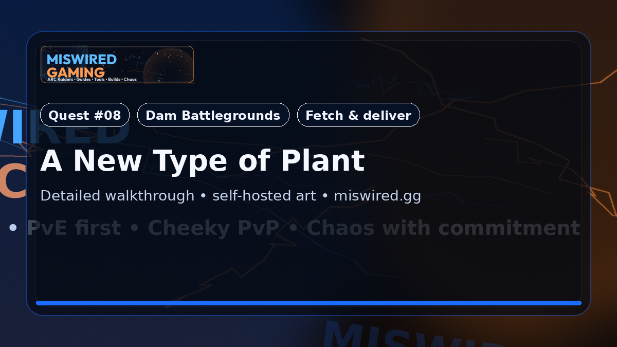 Quest Guide: A New Type of Plant