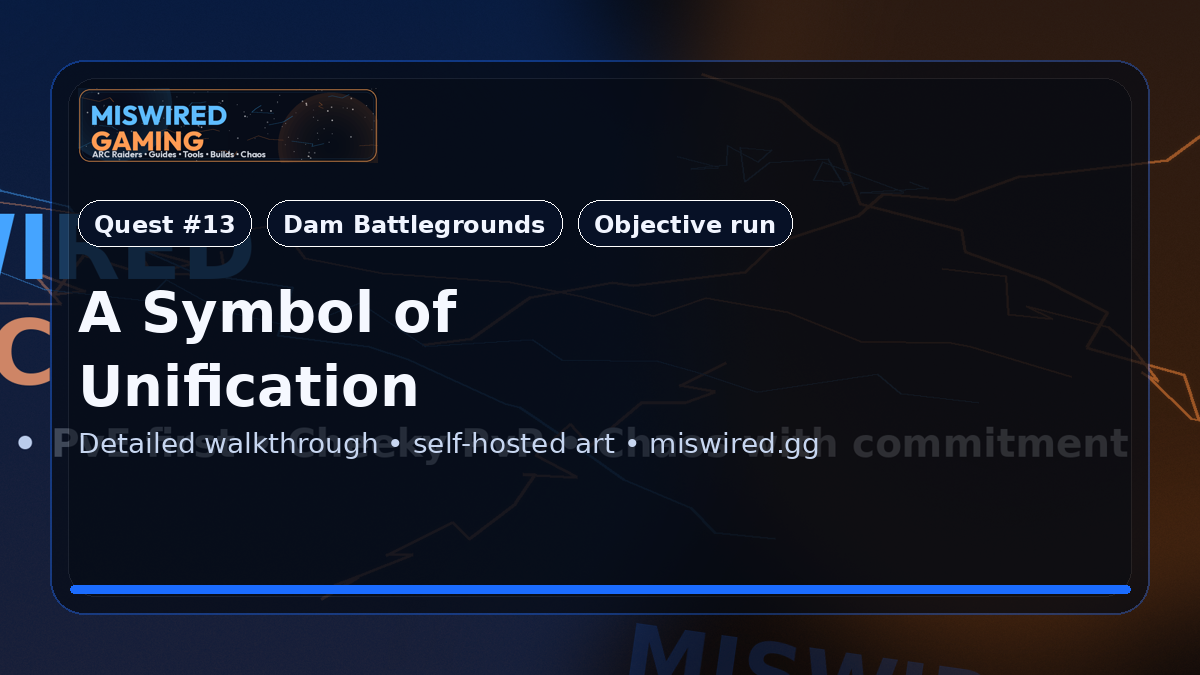 Quest Guide: A Symbol of Unification